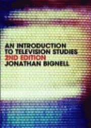 An Introduction to Television Studies (h�ftad)