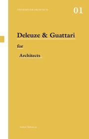 Deleuze and Guattari for Architects (h�ftad)