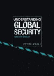 Understanding Global Security (h�ftad)