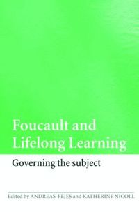 Foucault and Lifelong Learning (h�ftad)