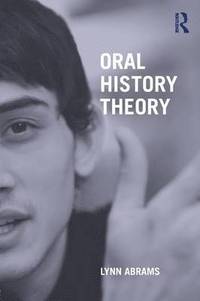 Oral History Theory (h�ftad)
