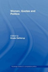 Women, Quotas and Politics (h�ftad)