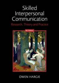 Skilled Interpersonal Communication (h�ftad)