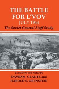 The Battle for L'vov July 1944 (h�ftad)