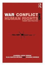 War, Conflict and Human Rights (h�ftad)