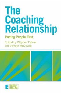 The Coaching Relationship (inbunden)