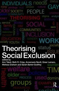 Theorising Social Exclusion (h�ftad)