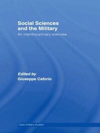 Social Sciences And The Military (h�ftad)