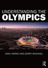Understanding the Olympics (h�ftad)