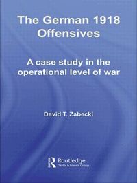 The Erman 1918 Offensives (inbunden)