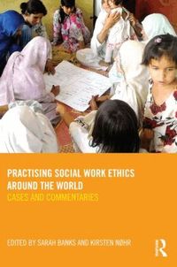 Practising Social Work Ethics Around the World (h�ftad)