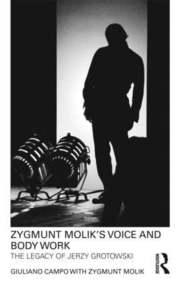 Zygmunt Molik's Voice and Body Work (h�ftad)