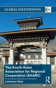 The South Asian Association for Regional Cooperation (SAARC) (inbunden)