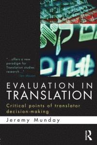 Evaluation in Translation