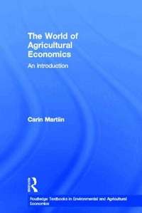 The World of Agricultural Economics (inbunden)