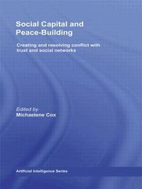 Social Capital and Peace-Building (h�ftad)
