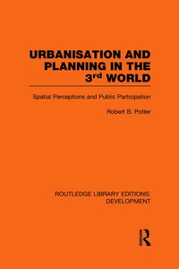 Urbanisation and Planning in the Third World (h�ftad)
