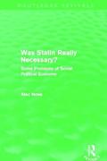 Was Stalin Really Necessary? (Routledge Revivals)