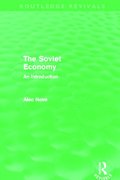 Alec Nove on the Soviet Economy (Routledge Revivals)