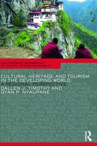 Cultural Heritage and Tourism in the Developing World (h�ftad)