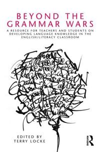 Beyond the Grammar Wars (h�ftad)