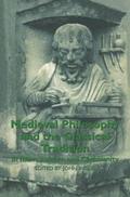 Medieval Philosophy and the Classical Tradition