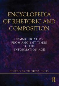 Encyclopedia of Rhetoric and Composition (h�ftad)