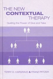 The New Contextual Therapy (h�ftad)