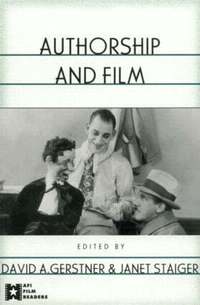 Authorship and Film (h�ftad)