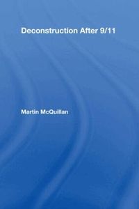 Deconstruction After 9/11 (h�ftad)
