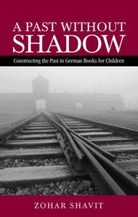 A Past without Shadow (h�ftad)