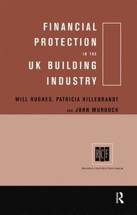 Financial Protection in the UK Building Industry