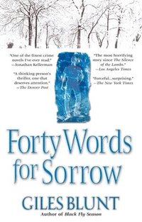 Forty Words for Sorrow (inbunden)