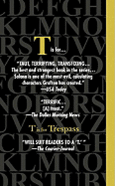 T Is for Trespass (pocket)