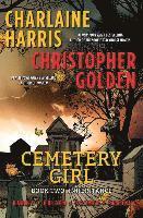 Cemetery Girl: Book Two: Inheritance (inbunden)