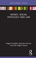 Money, Social Ontology and Law