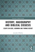 History, Hagiography and Biblical Exegesis