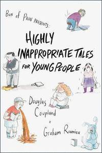 Highly Inappropriate Tales for Young People (h�ftad)