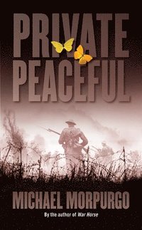 Private Peaceful (inbunden)