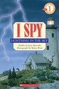 I Spy Lightning In The Sky (scholastic Reader, Level 1)