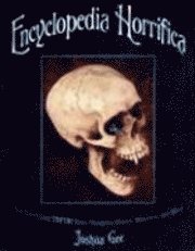 Encyclopedia Horrifica (inbunden)
