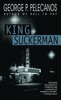 King Suckerman (inbunden)
