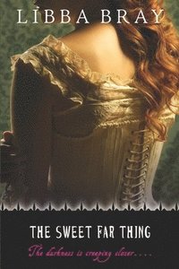 The Sweet Far Thing (inbunden)