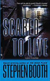 Scared to Live (pocket)