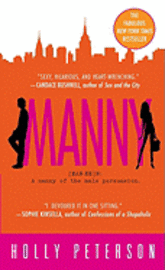 The Manny: A Nanny of the Male Persuasion (inbunden)