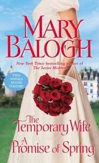The Temporary Wife/A Promise of Spring (pocket)