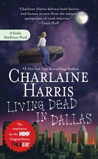 Living Dead In Dallas (h�ftad)