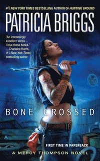 Bone Crossed: A Mercy Thompson Novel (pocket)