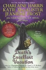 Death's Excellent Vacation (inbunden)