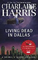 Living Dead in Dallas (h�ftad)
